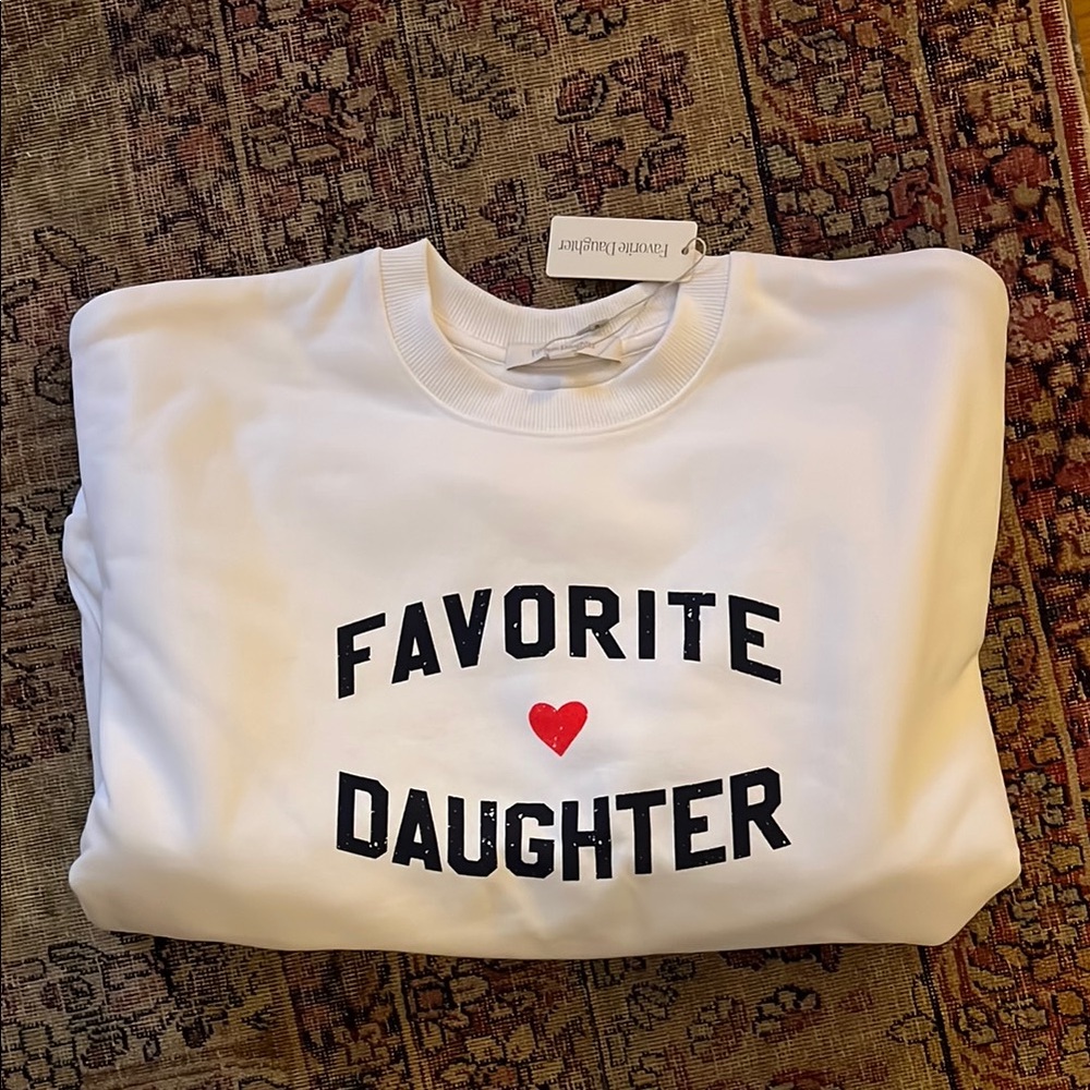 Favorite Daughter White Sweatshirt